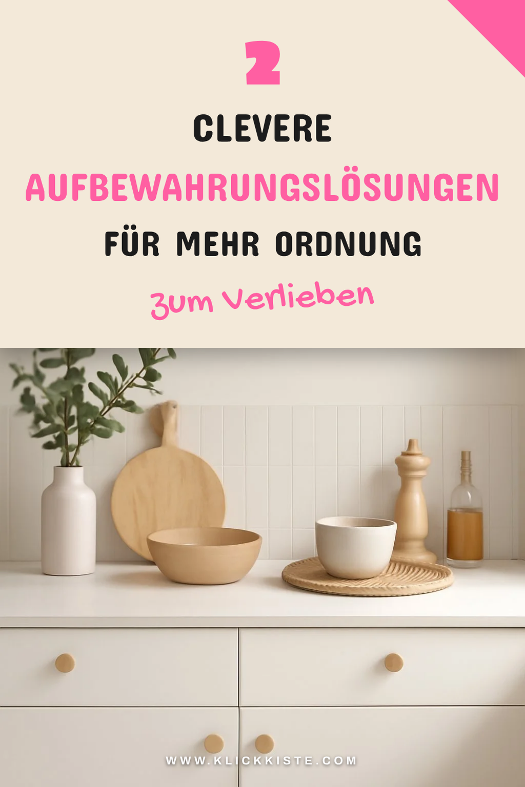 Schluss mit Chaos: 2 Aufbewahrungsideen für die Küche