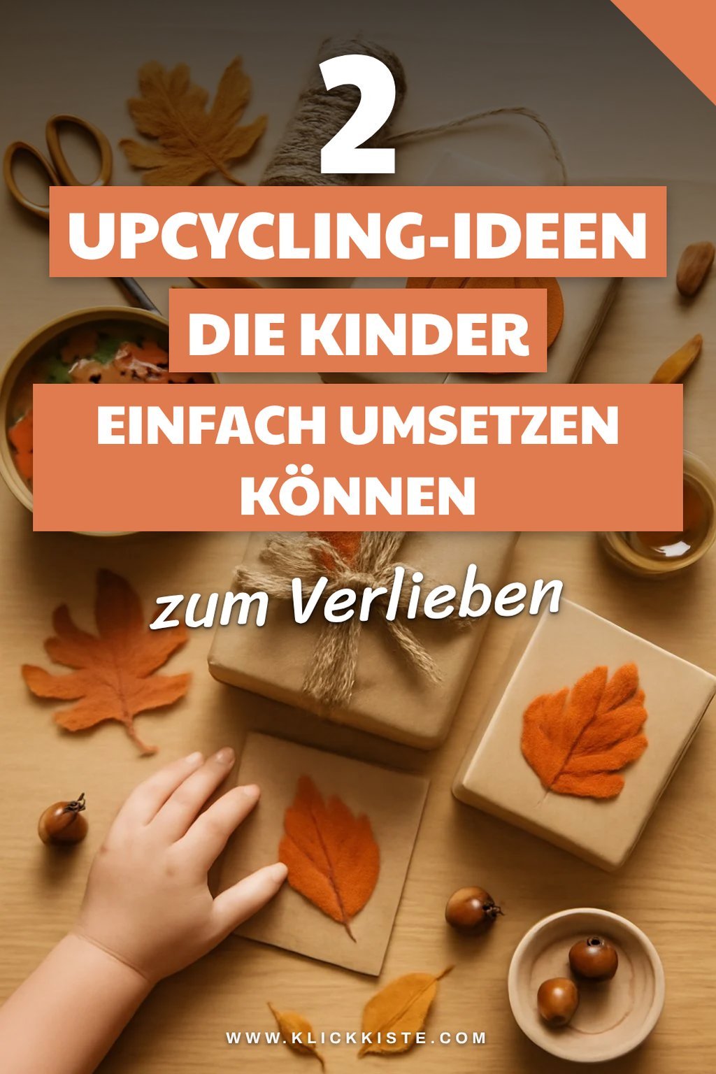 Kreative Upcycling-Ideen für den Herbst
