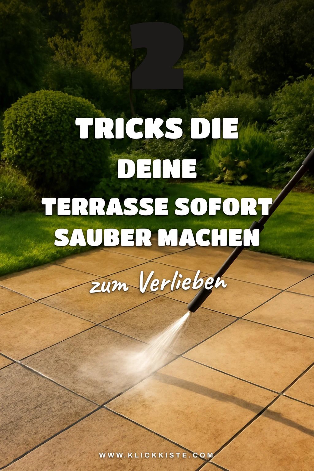 So reinigst du deine Terrasse in 5 einfachen Schritten