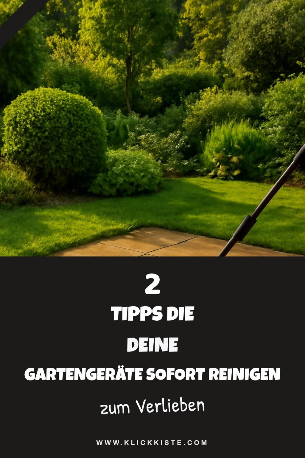 Effiziente Reinigung von Gartengeräten