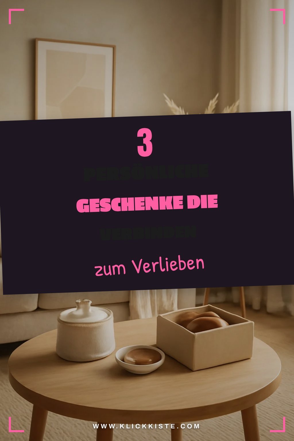 Persönliche Geschenke für mehr Nähe