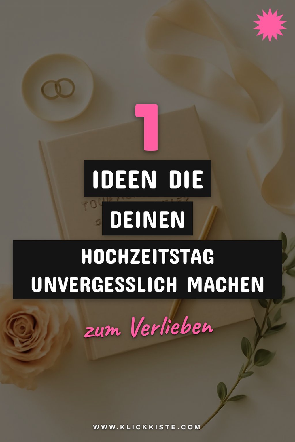 So gestaltest du deinen Hochzeitstag unvergesslich