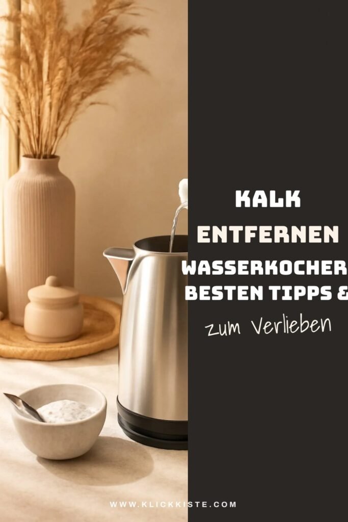 Kalk Entfernen Wasserkocher: Die besten Tipps & Hausmittel