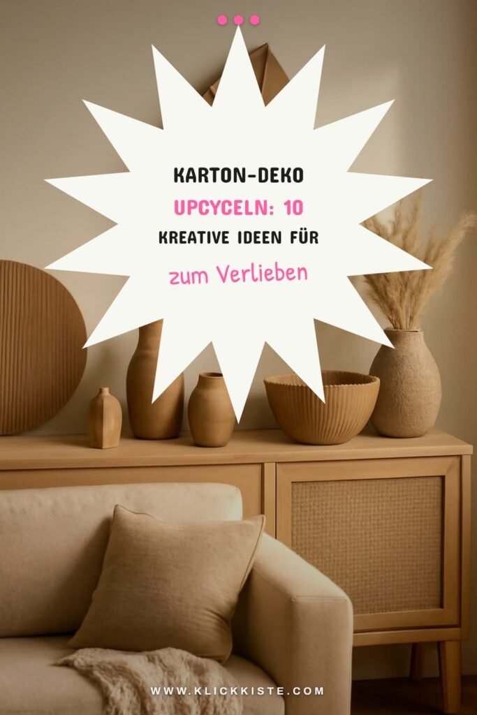 Karton-Deko upcyceln: 10 kreative Ideen für Zuhause