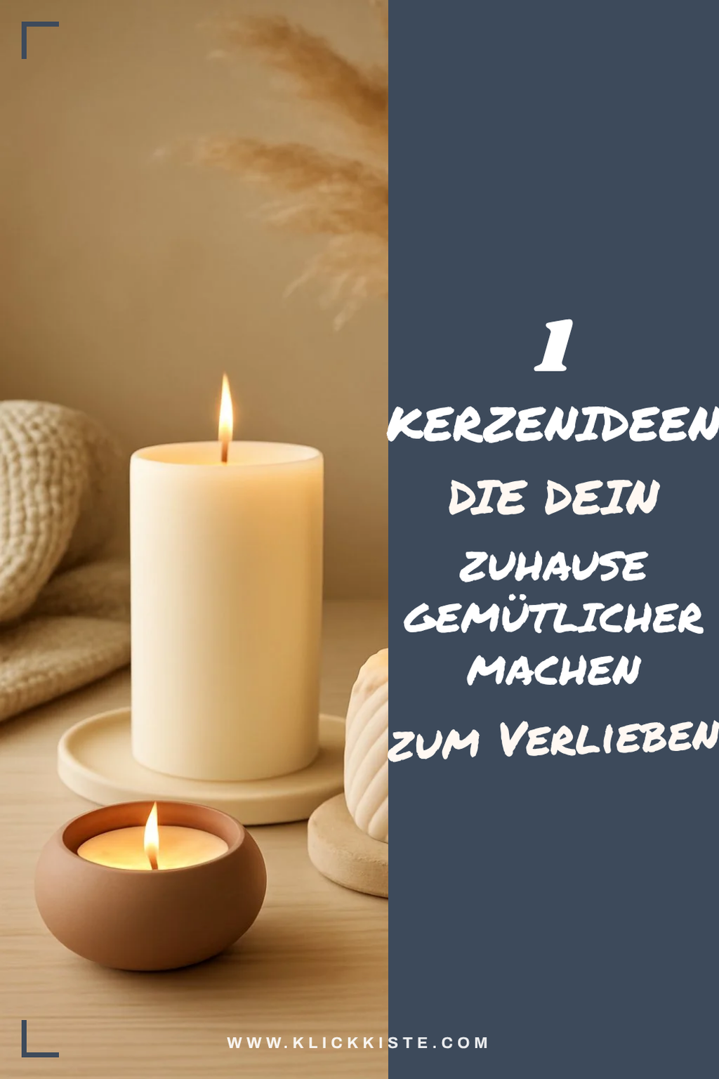 Diese 3 Kerzenideen machen dein Zuhause gemütlicher