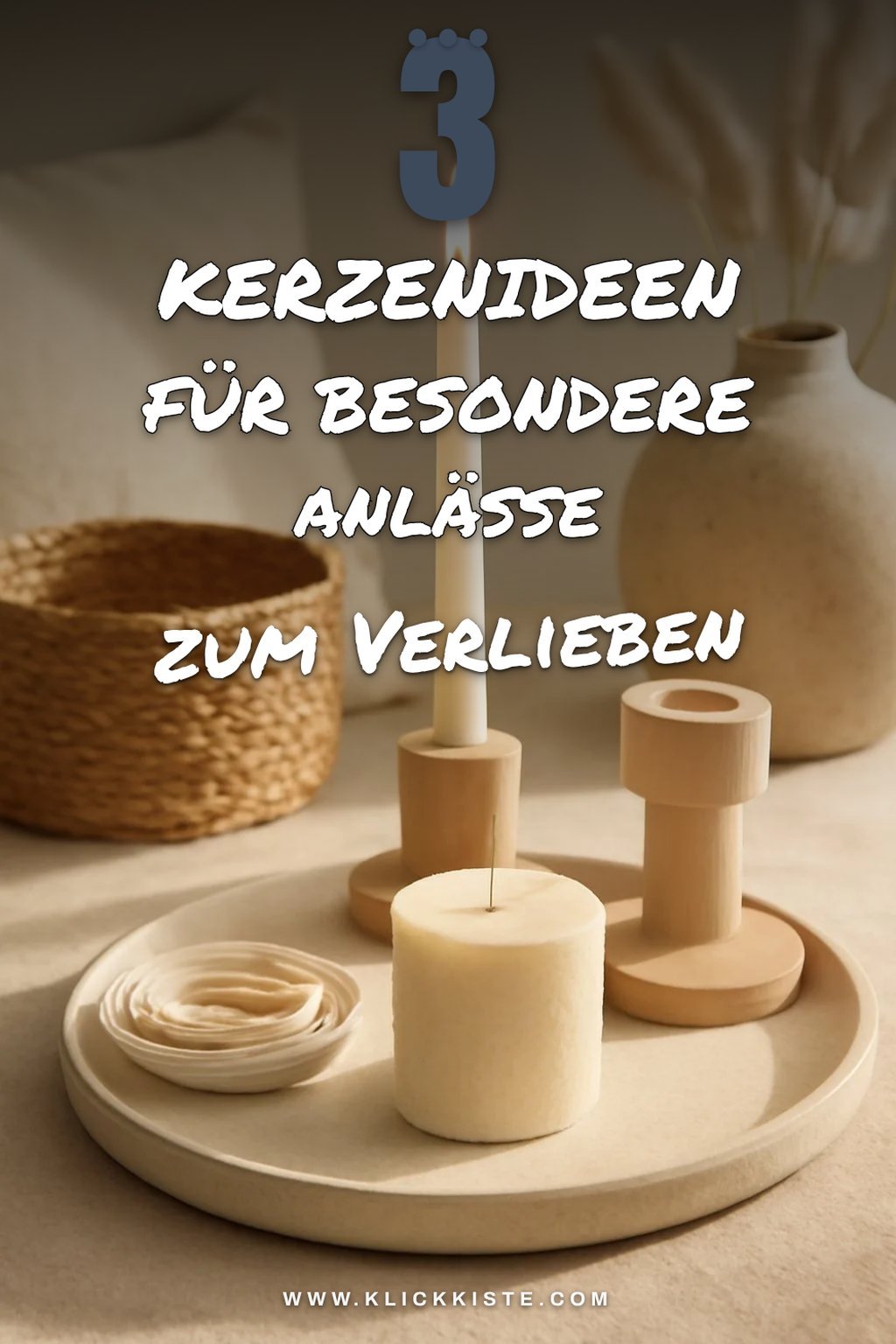 Diese 3 Kerzenideen für besondere Anlässe