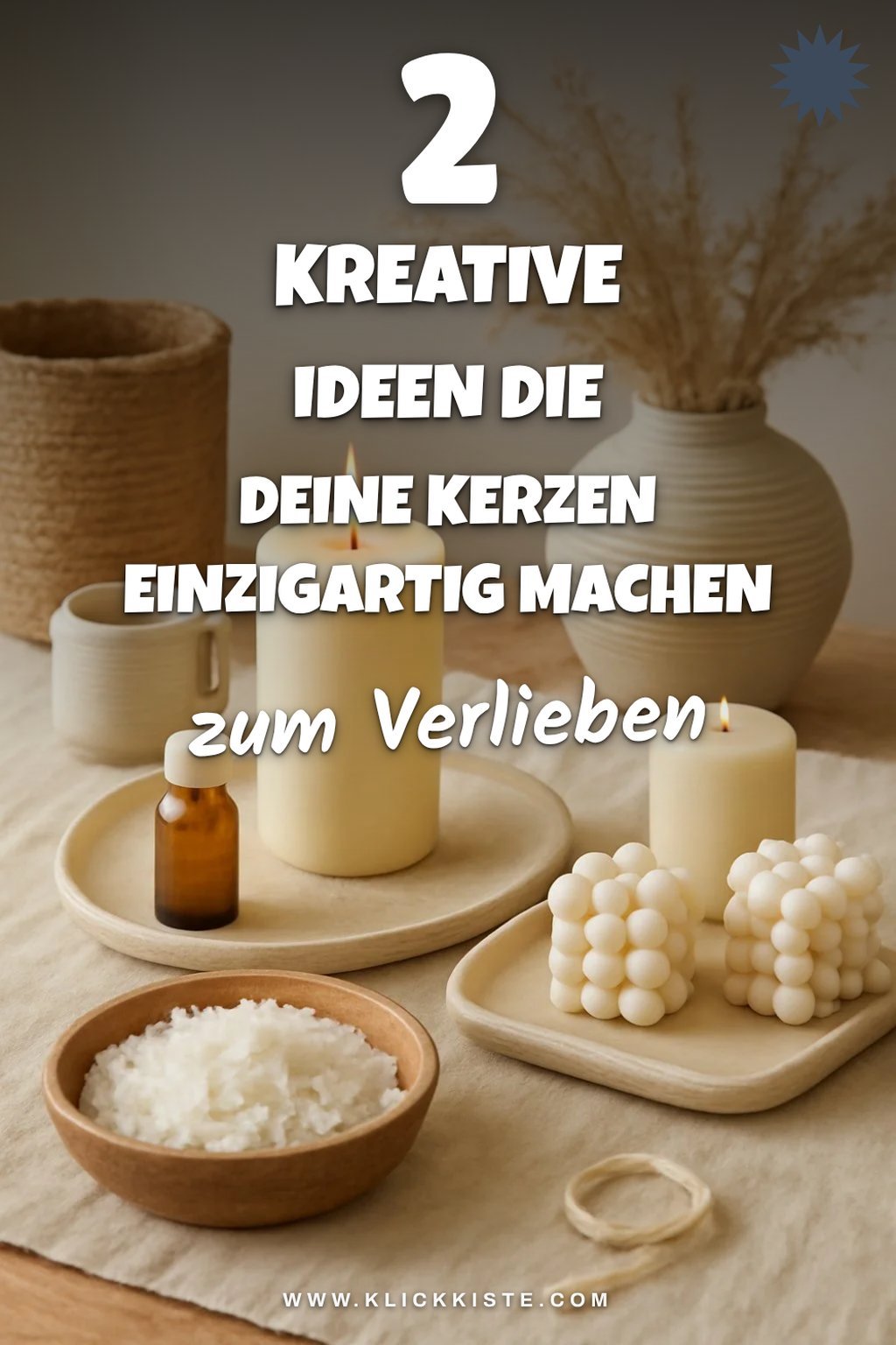 Kreative Ideen für Kerzenformen und Designs