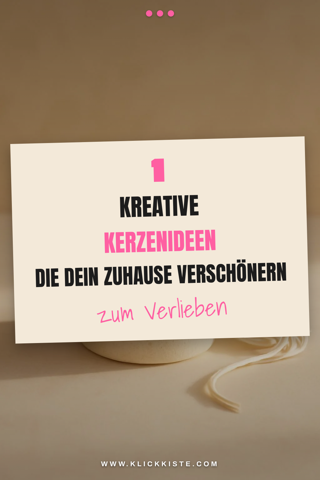 So gestaltest du außergewöhnliche Kerzen mit Dochten