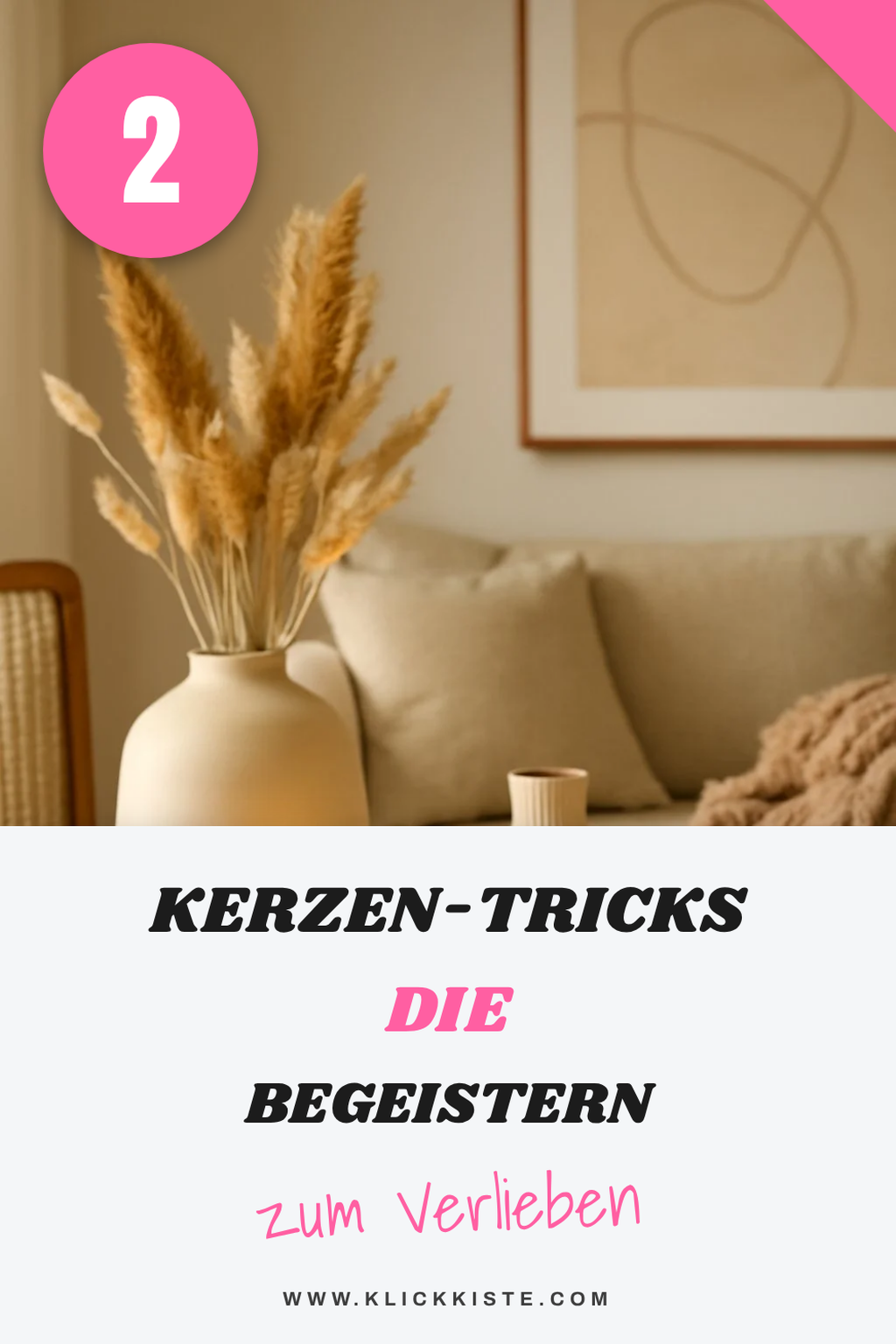 So verleiht man Kerzen einen besonderen Look