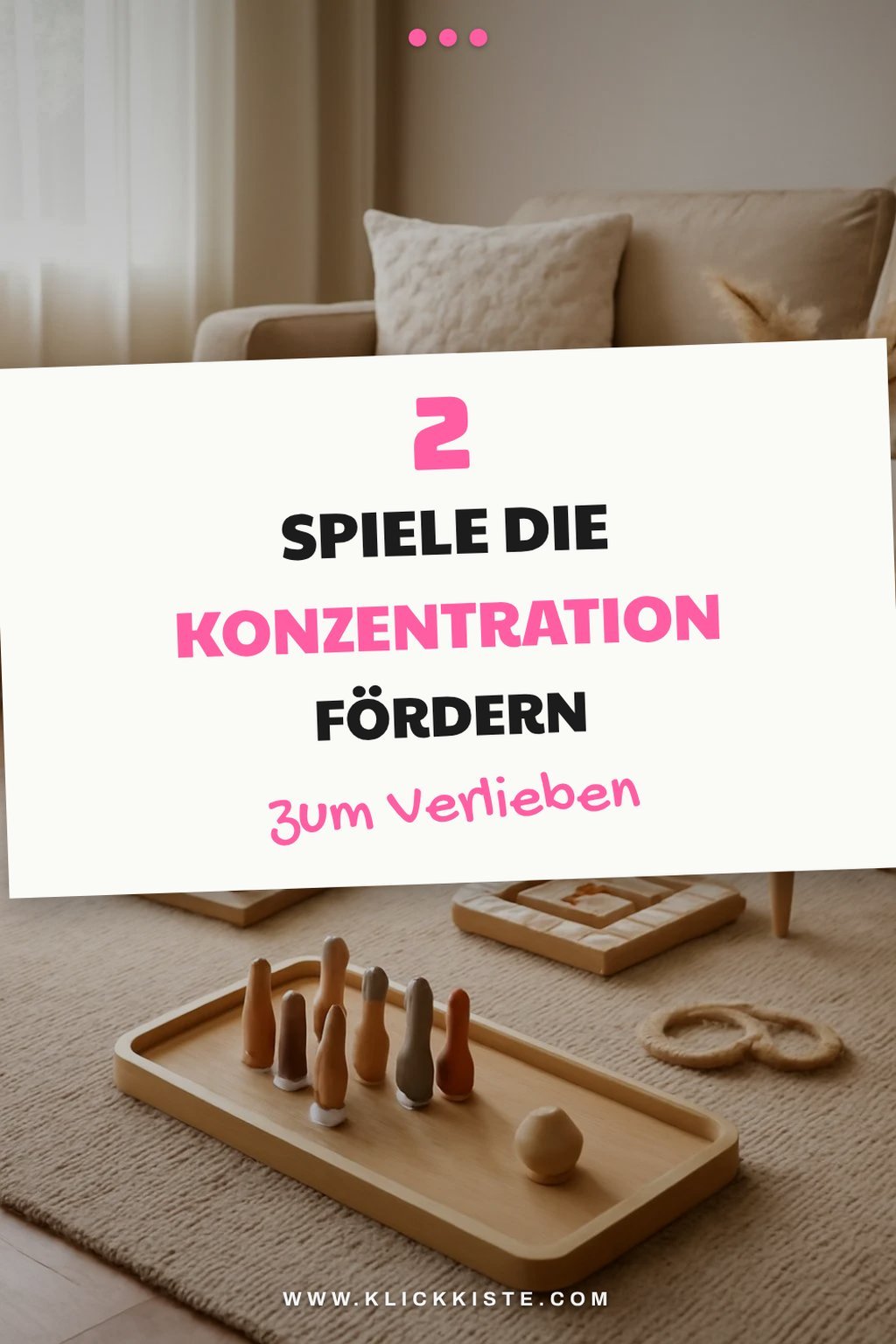 Diese 2 Geschicklichkeitsspiele fördern die Konzentration