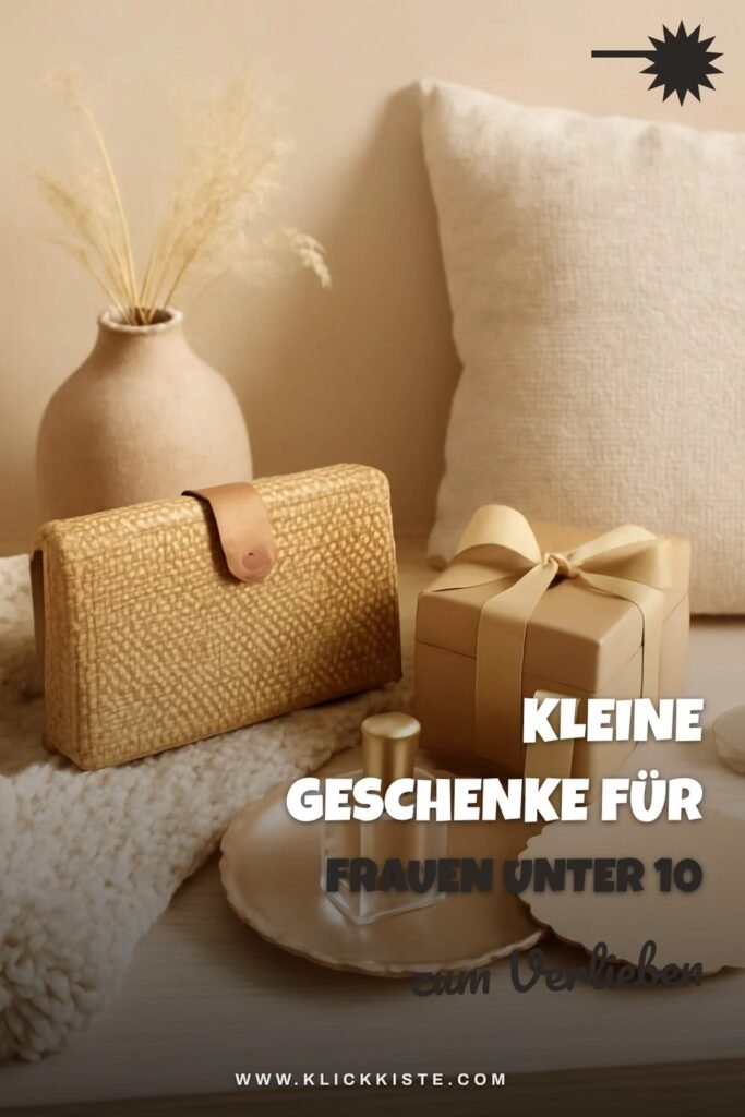 Kleine Geschenke für Frauen Unter 10 Euro: 15 originelle Ideen für 2026