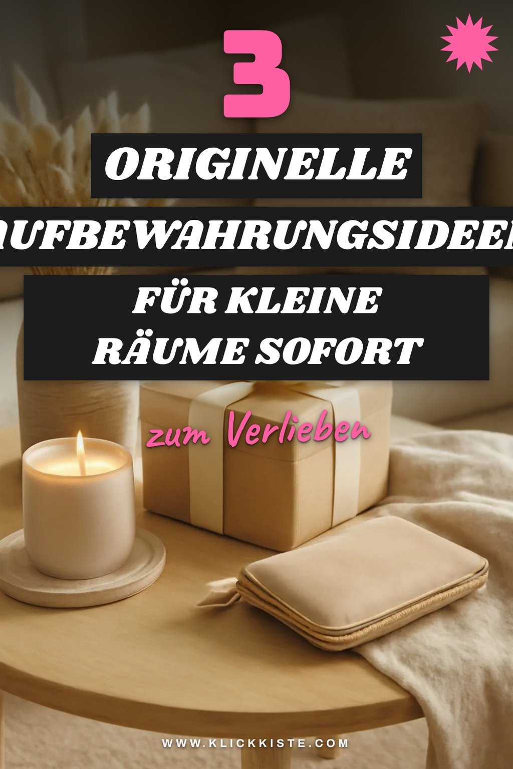 Originelle Aufbewahrungsideen für kleine Räume