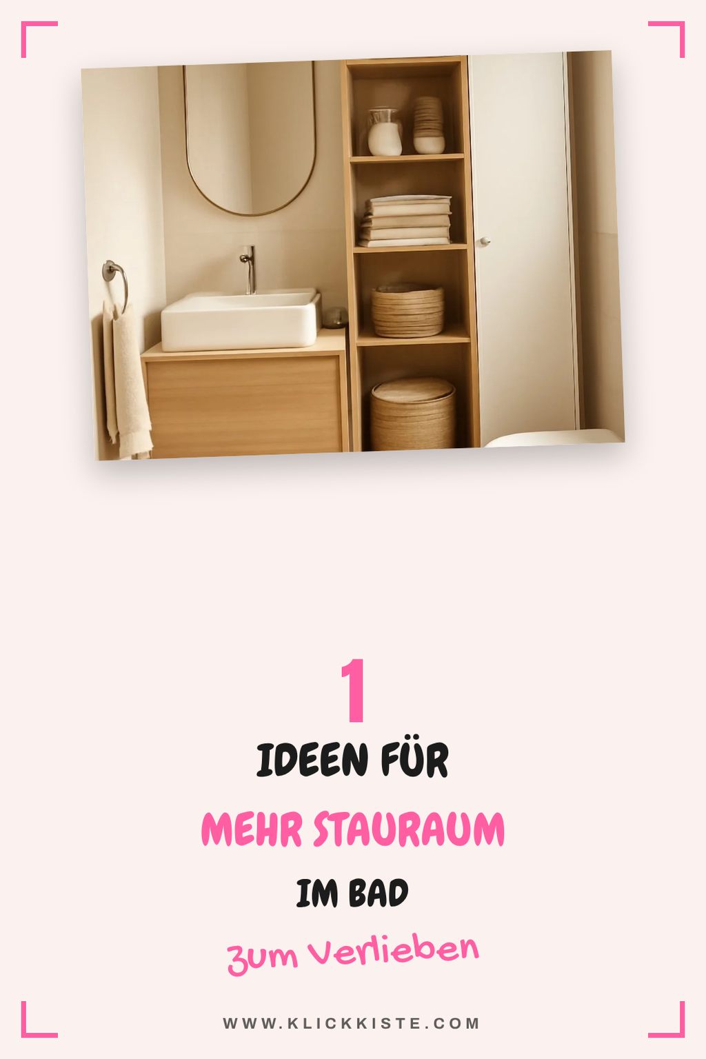 So schaffst du mehr Stauraum im kleinen Bad