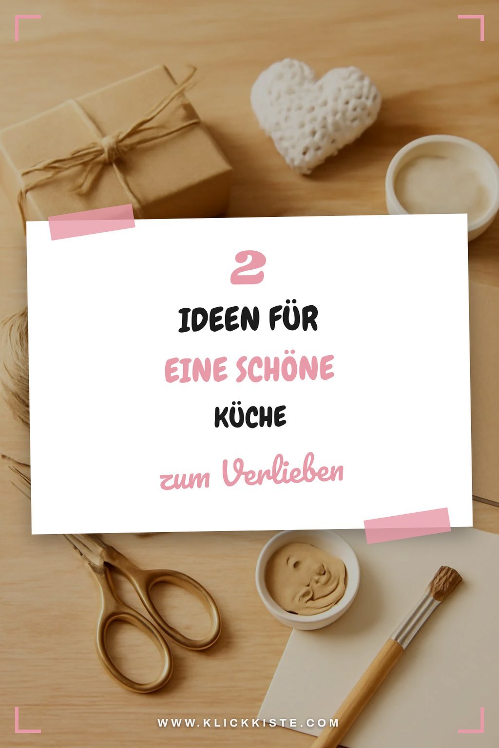 So bringst du Omas Küche zum Strahlen