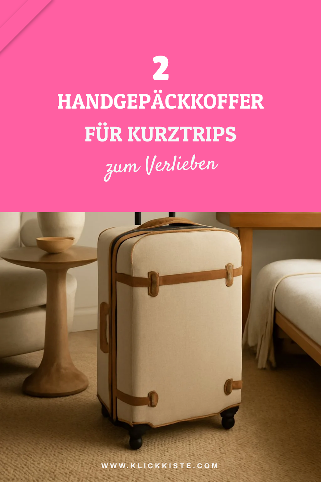 Diese 4 Handgepäckkoffer sind ideal für Kurztrips