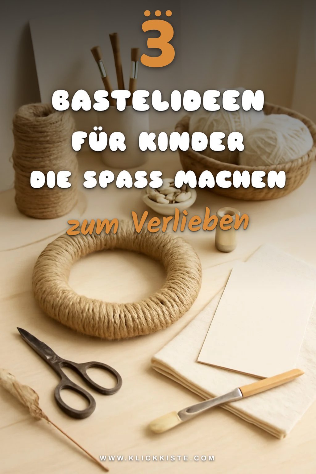 Basteln mit Kindern: Spaßige Ideen für die Kleinsten