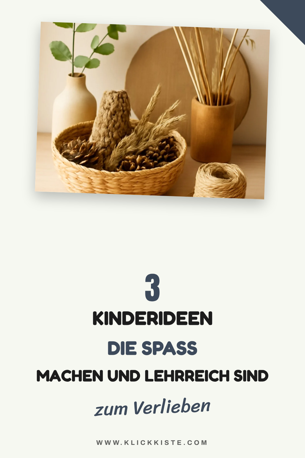 Kreative Ideen für Kinder mit Naturmaterialien