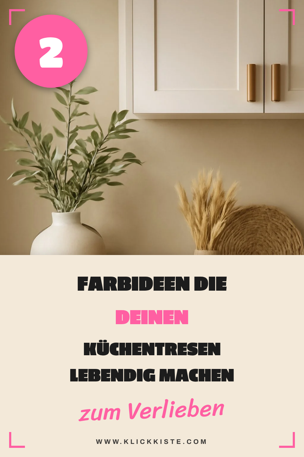 Farbige Akzente für mehr Leben