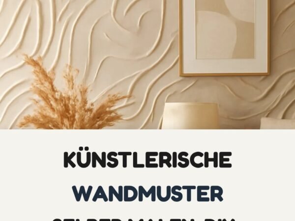 Künstlerische Wandmuster selber malen: DIY-Anleitung für Anfänger