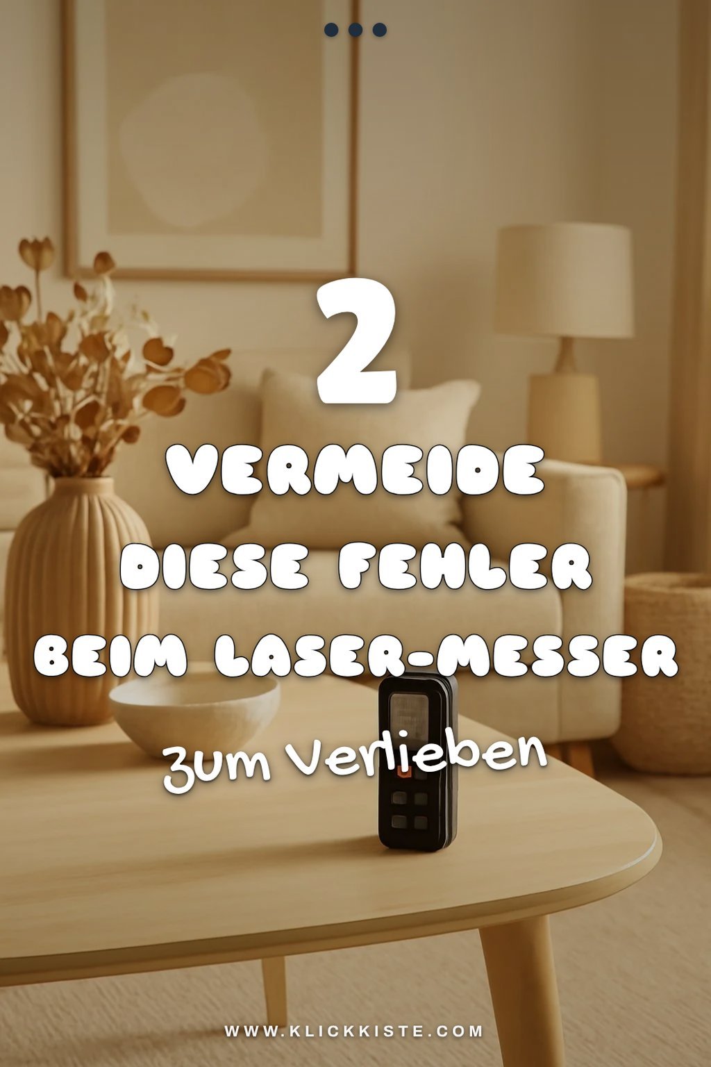 Häufige Fehler beim Einsatz von Laser-Entfernungsmessern