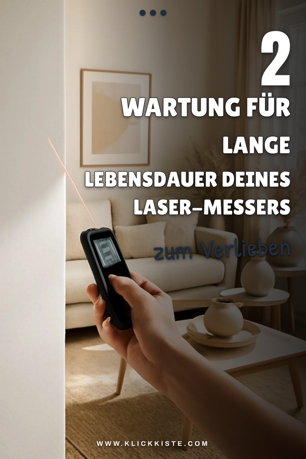 Wartung und Pflege deines Laser-Entfernungsmessers