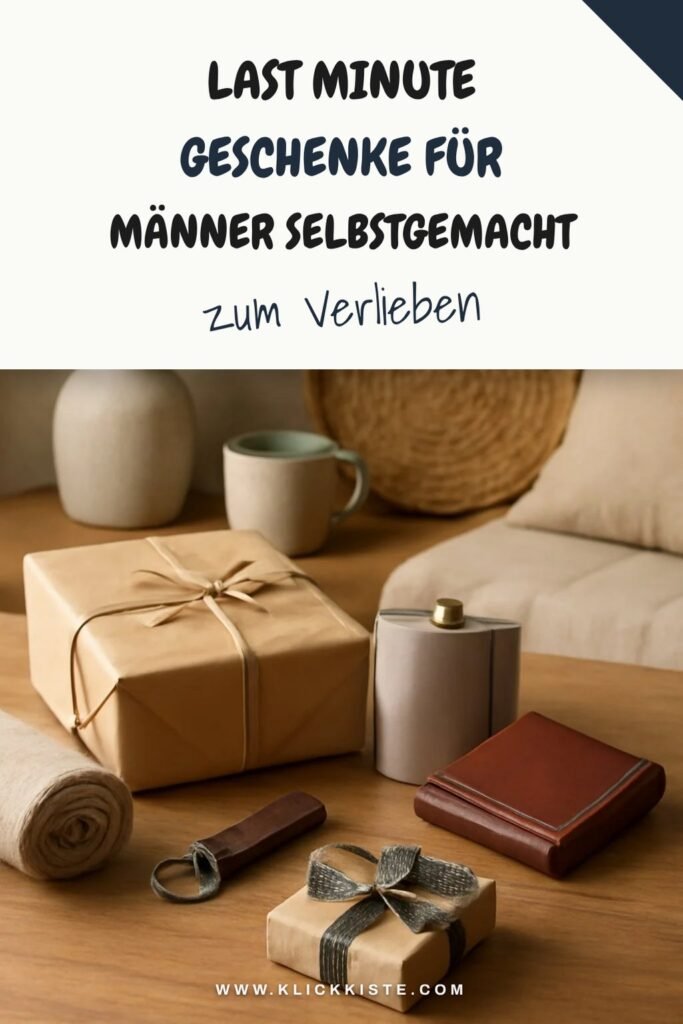 Last Minute Geschenke für Männer Selbstgemacht: 12 kreative Ideen zum Selbermachen