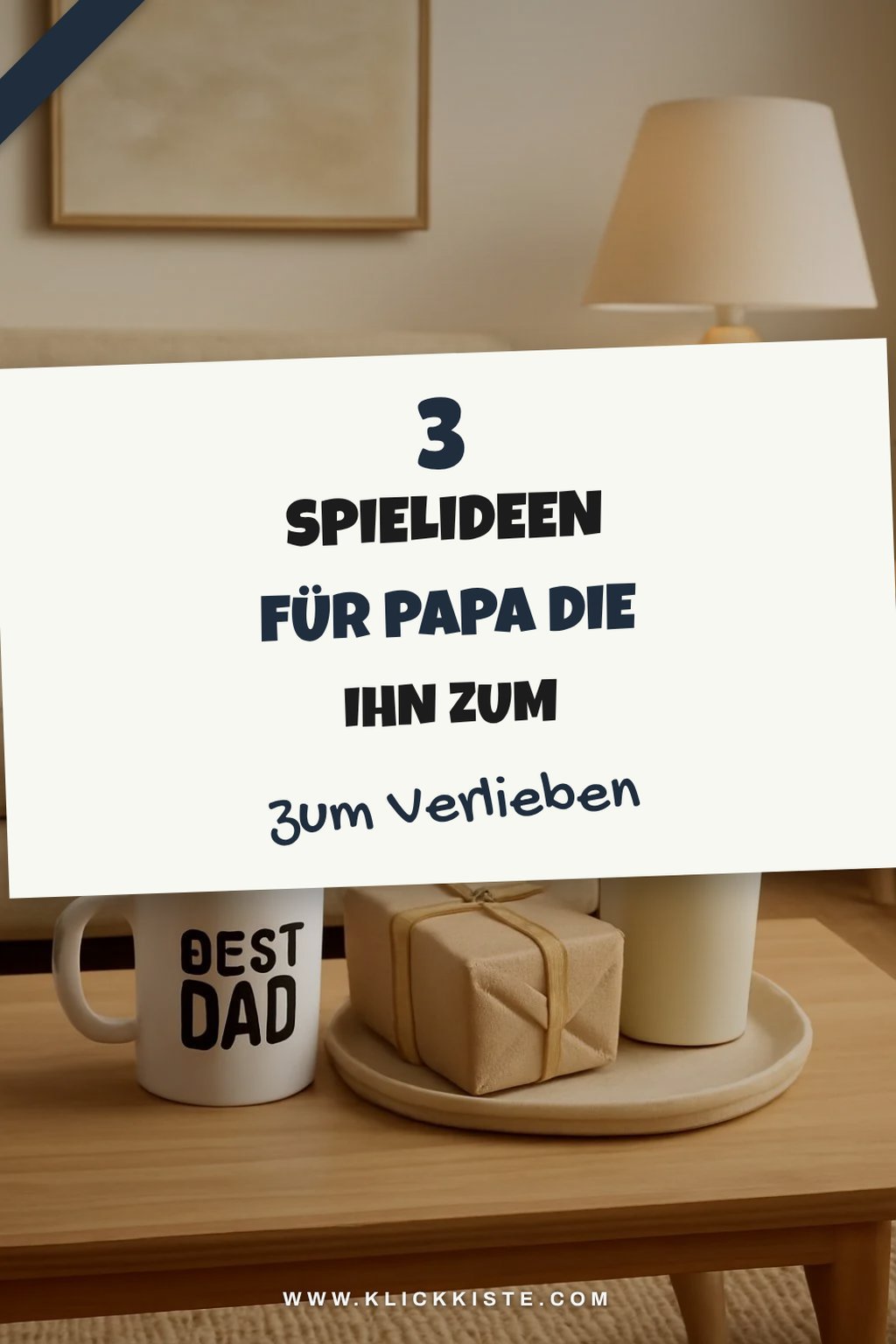 Lustige Spiele und Aktivitäten für Papa