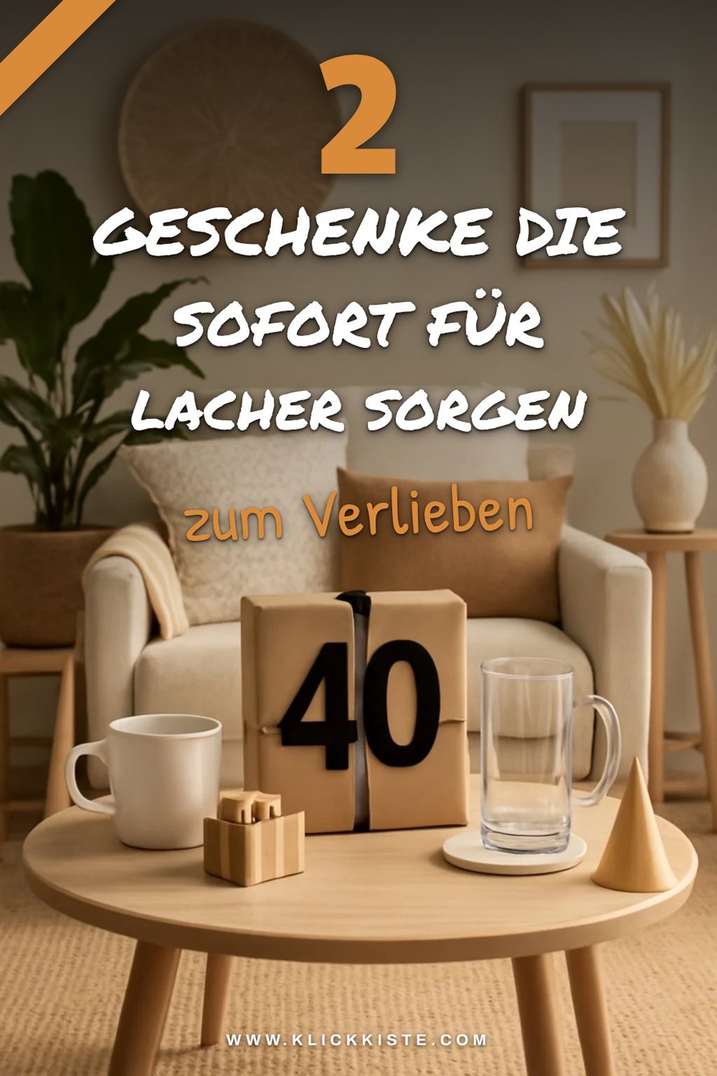 So kreierst du witzige Geschenke für Männer zum 40. Geburtstag