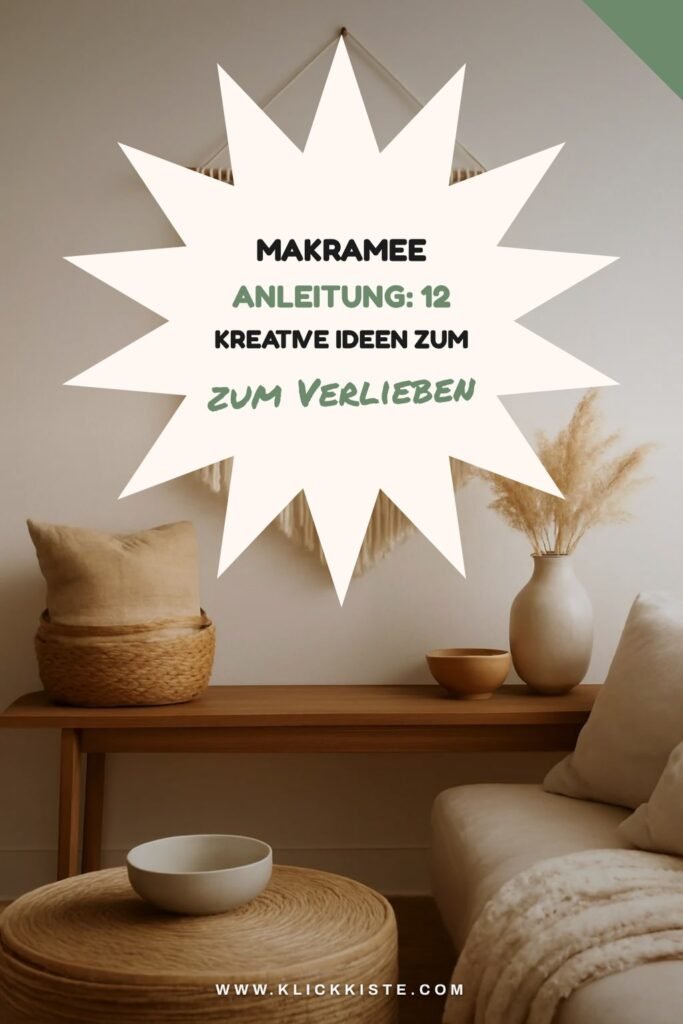 Makramee Anleitung: 12 kreative Ideen zum Selbermachen