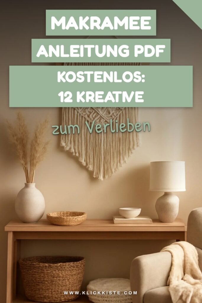 Makramee Anleitung Pdf Kostenlos: 12 kreative Ideen zum Selbermachen