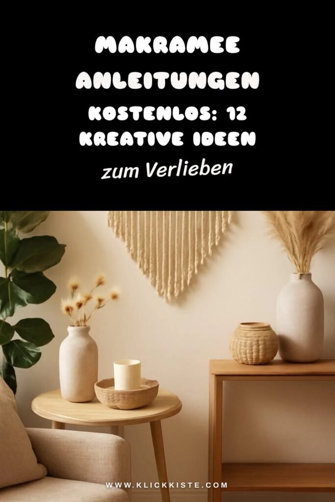 Makramee Anleitungen Kostenlos: 12 kreative Ideen zum Selbermachen