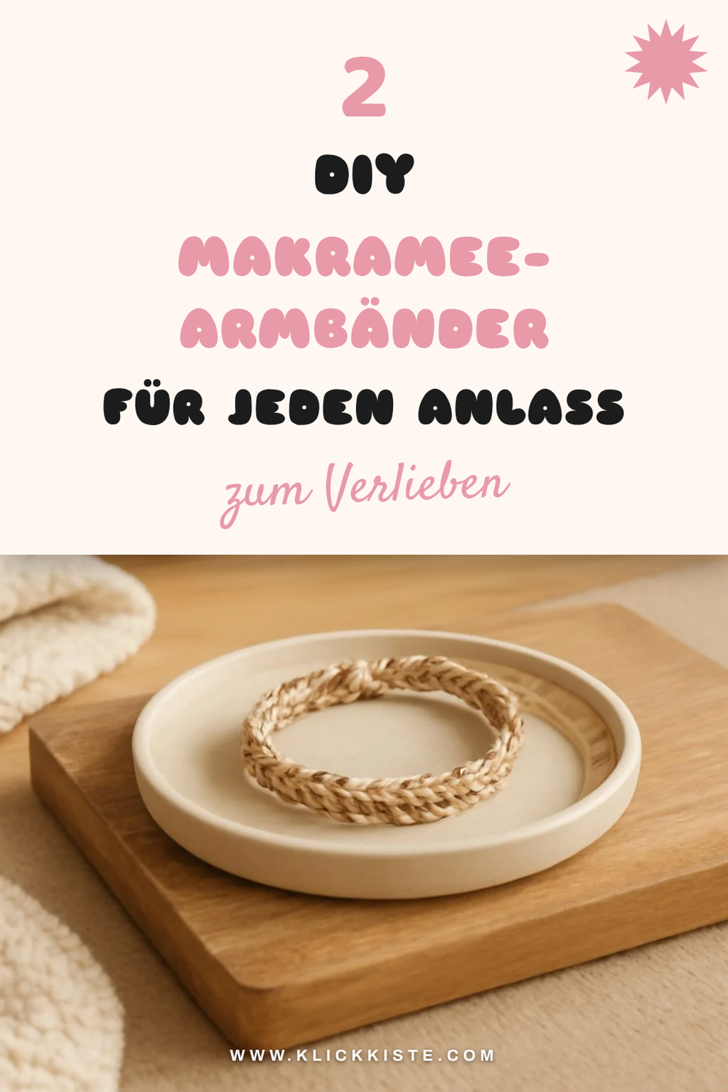 DIY Makramee-Armbänder für besondere Anlässe
