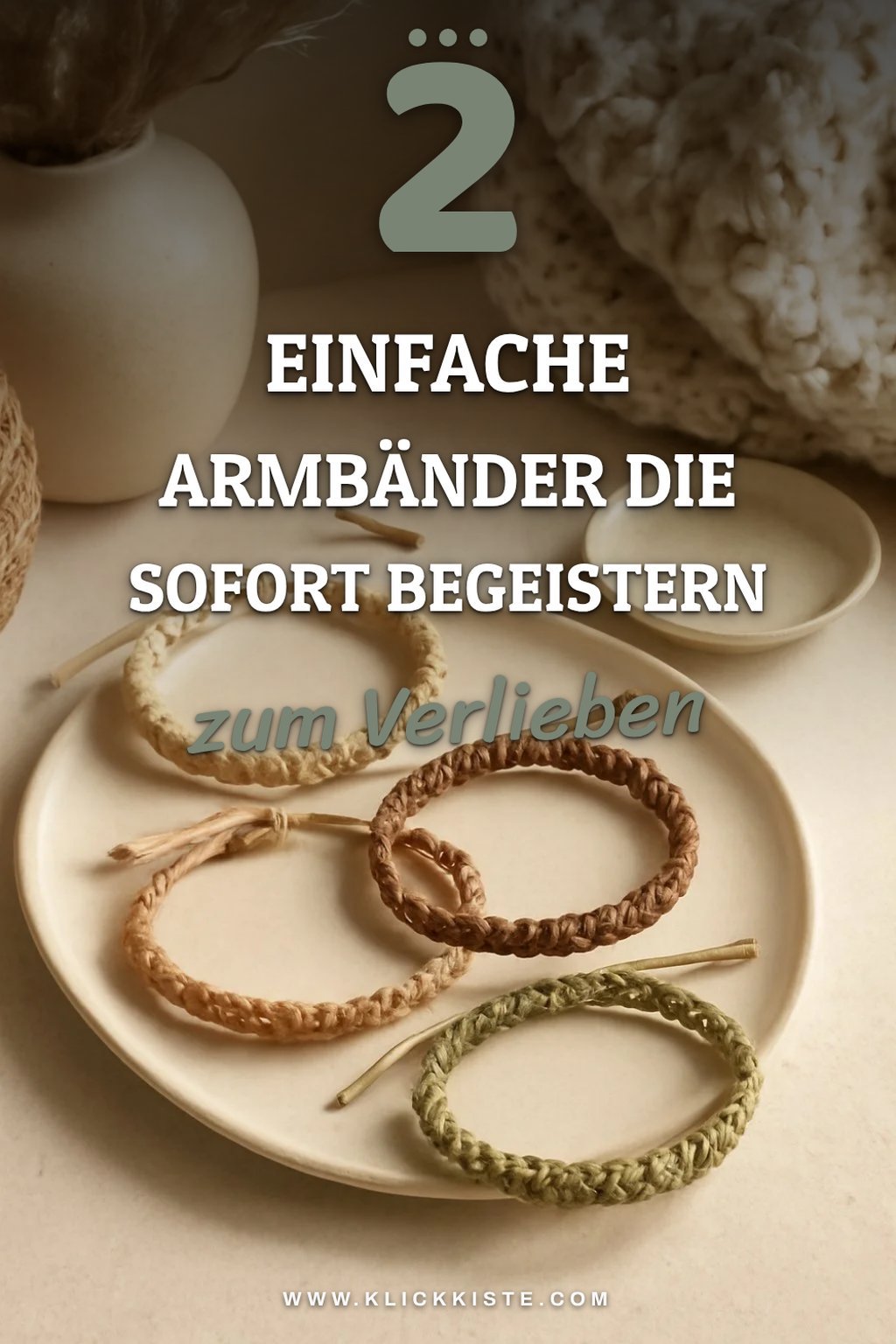 Entdecke 4 einfache Makramee-Armbänder für Einsteiger