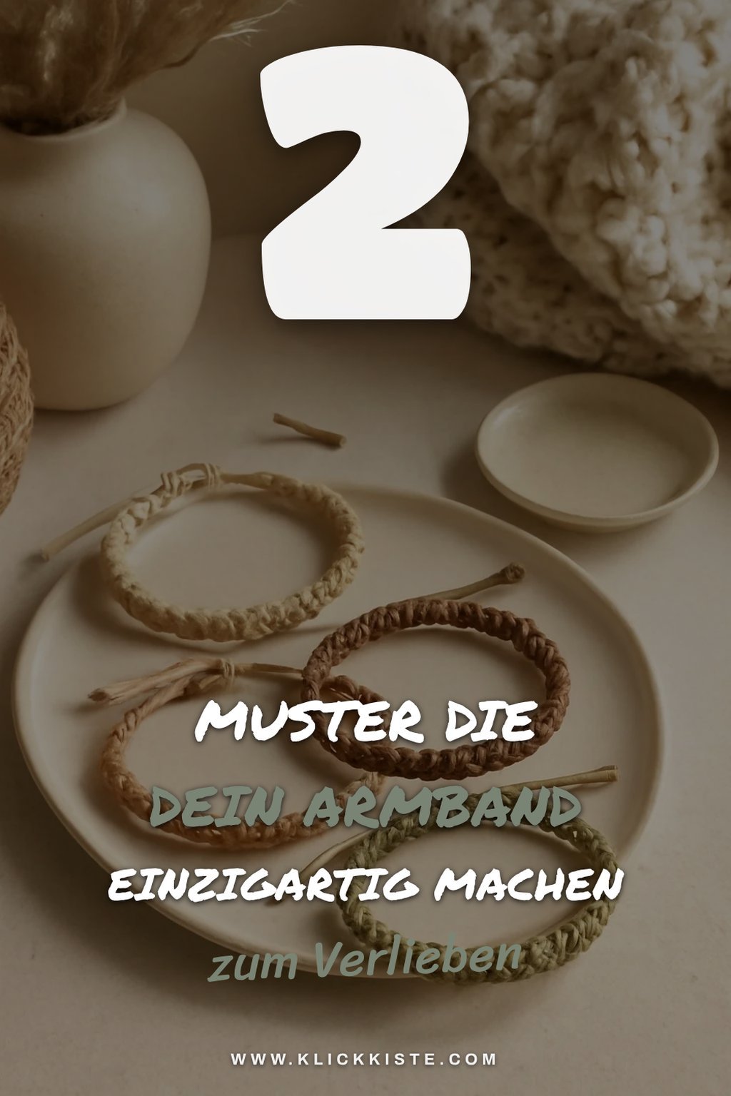 3 kreative Muster für dein Makramee-Armband