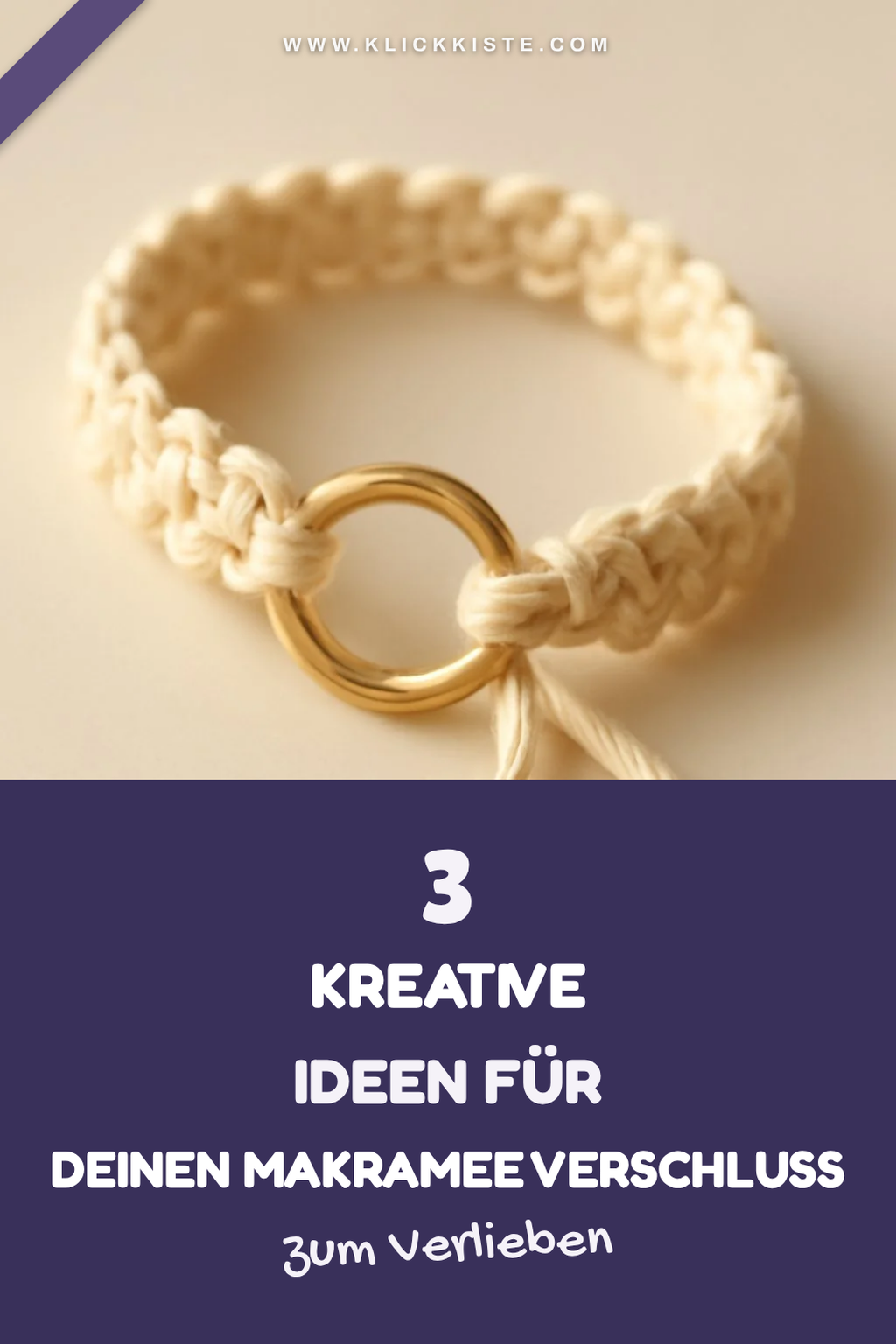 5 kreative Ideen für einen Makramee Verschluss