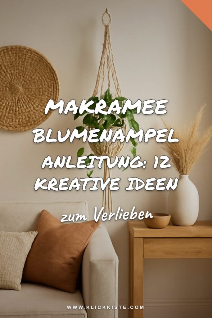 Makramee Blumenampel Anleitung: 12 kreative Ideen zum Selbermachen