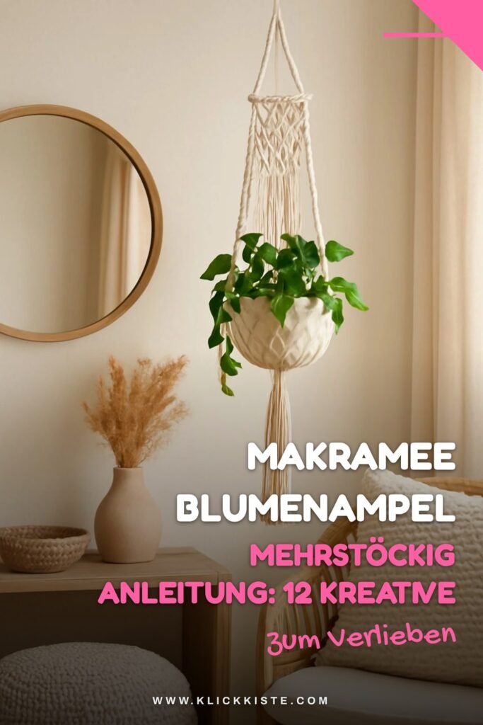 Makramee Blumenampel Mehrstöckig Anleitung: 12 kreative Ideen zum Selbermachen