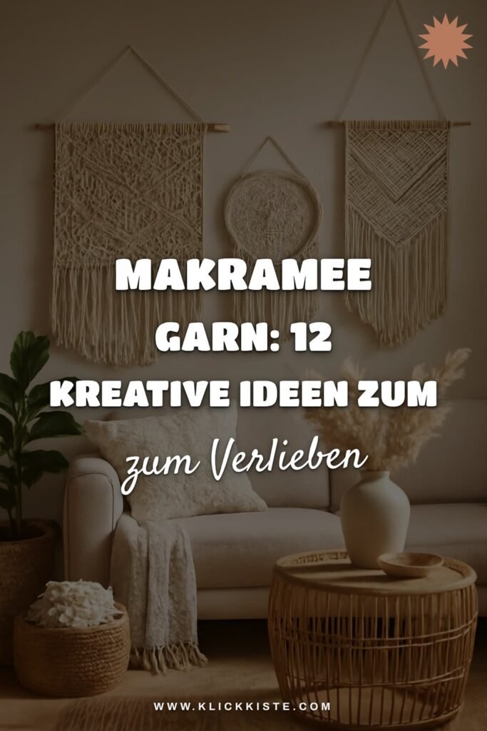 Makramee Garn: 12 kreative Ideen zum Selbermachen