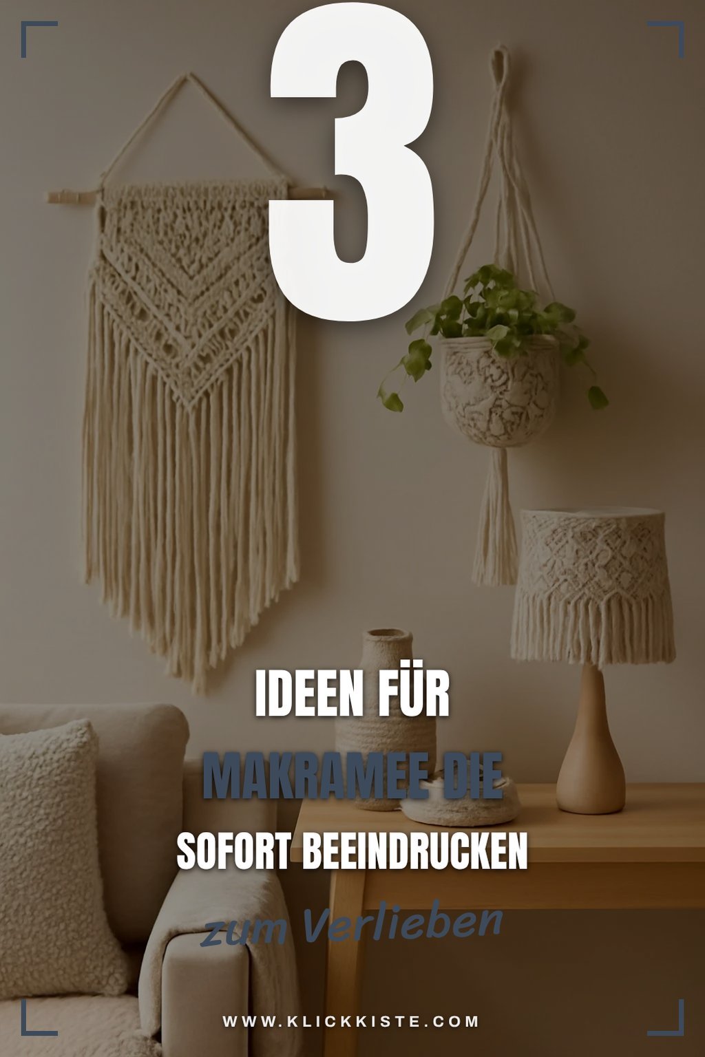 Diese 3 Makramee Projekte verschönern dein Zuhause