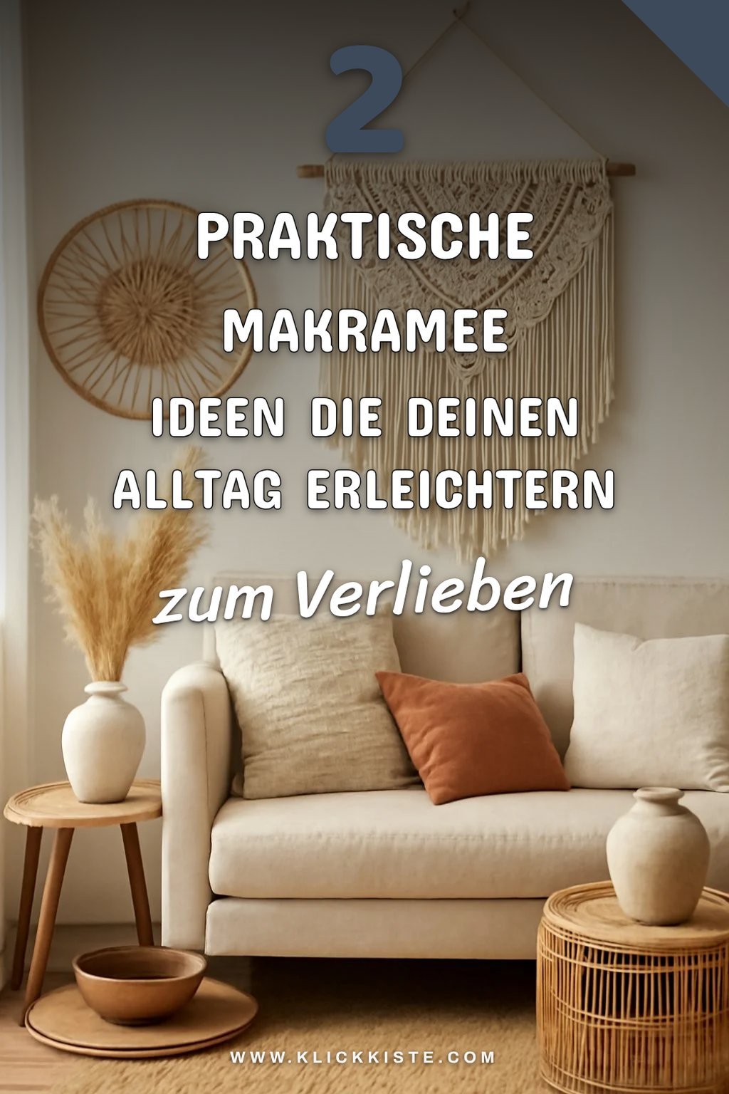 Diese 4 nützlichen Makramee Ideen für dein Zuhause