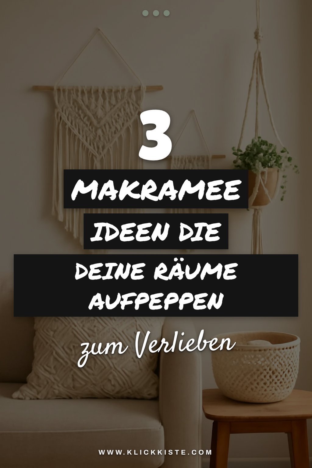 Wie du mit Makramee deine Räume aufpeppen kannst