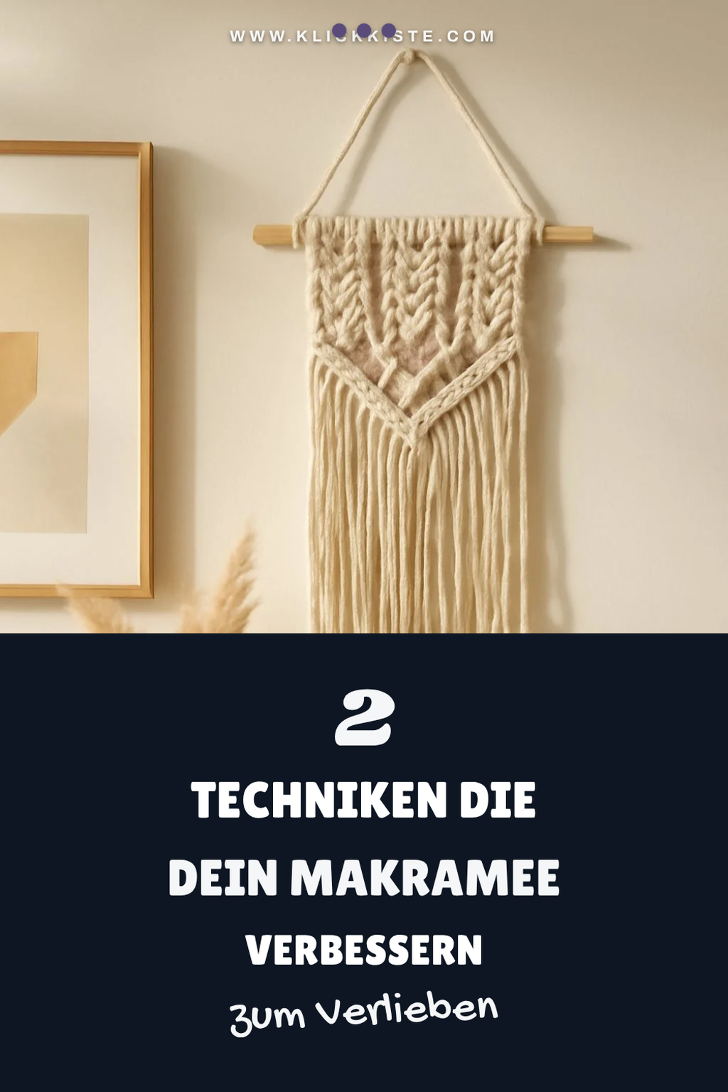 Diese Makramee Knoten Techniken solltest du kennen