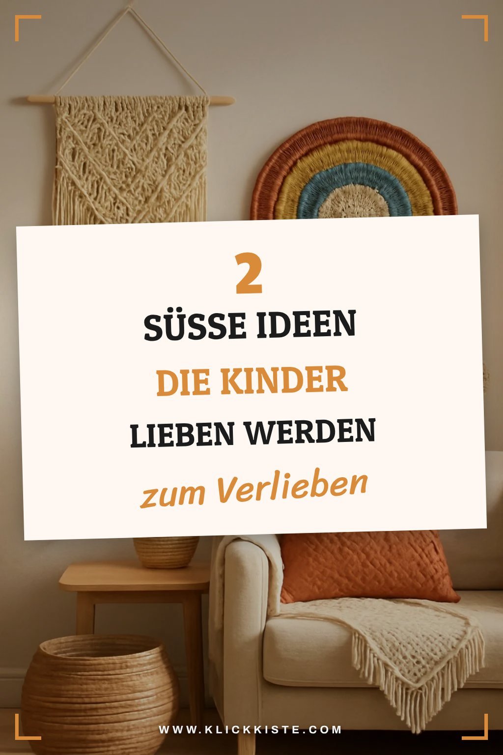 Makramee für Kinder: 2 süße Ideen