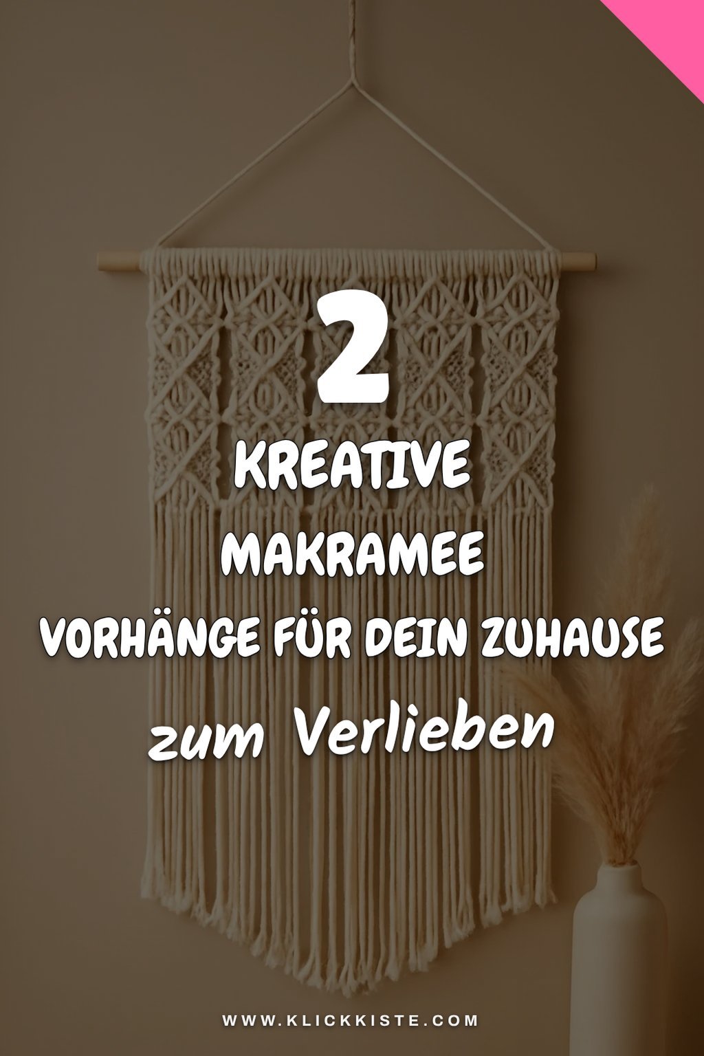 Kreative Ideen für deinen individuellen Makramee Vorhang