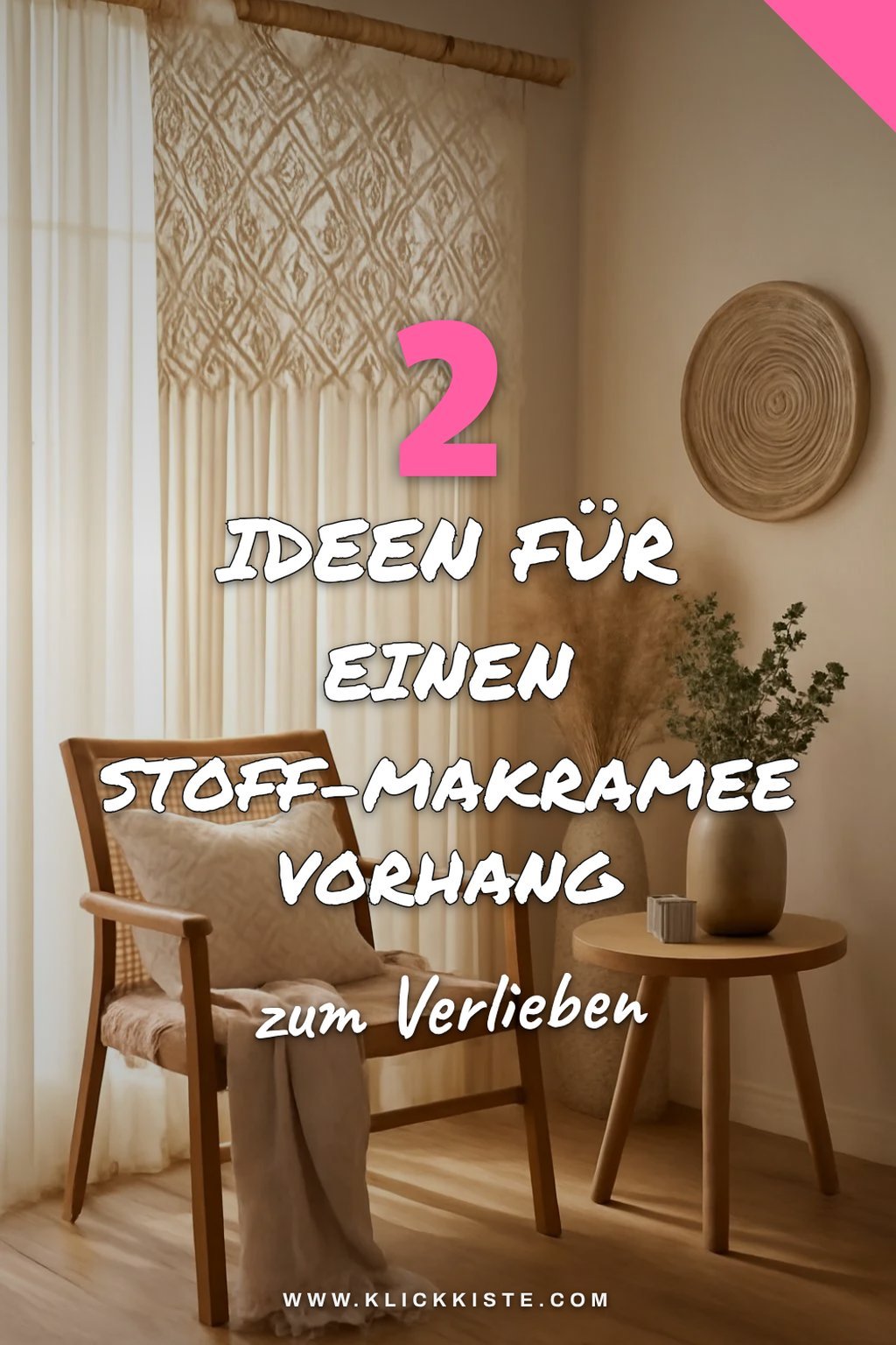 Wie du einfachen Stoff in einen Makramee Vorhang verwandelst