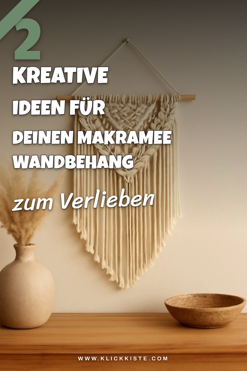 So gestaltest du deinen Raum mit Makramee Wandbehang kreativ