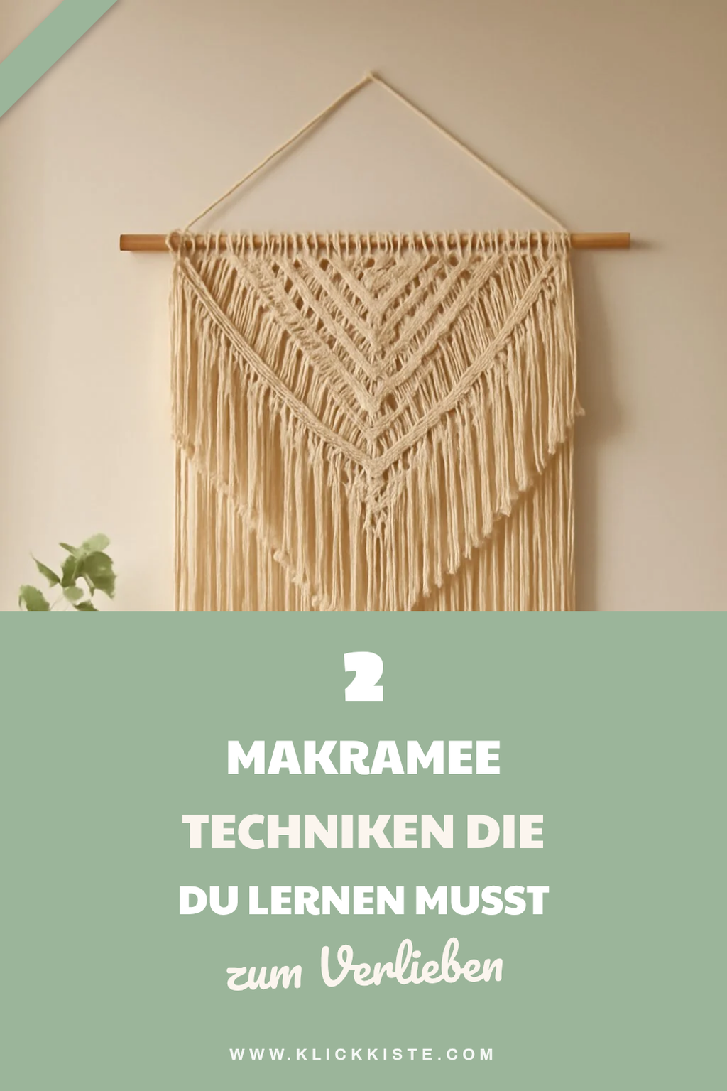 Diese Makramee Techniken solltest du kennen