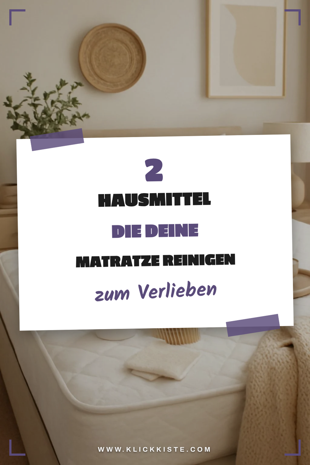 Diese Hausmittel machen die Matratzenreinigung einfach