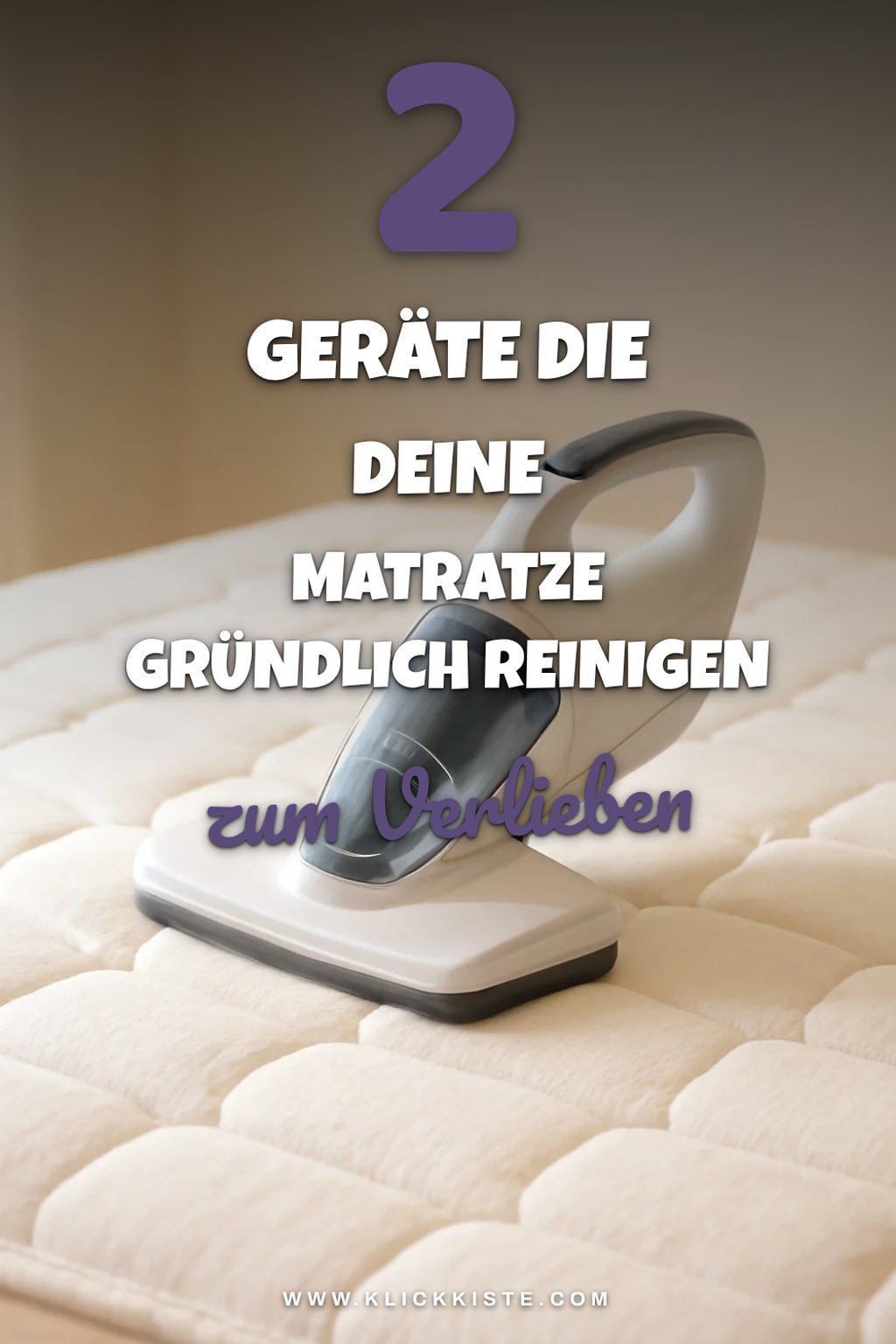 3 Geräte für die Matratzenreinigung