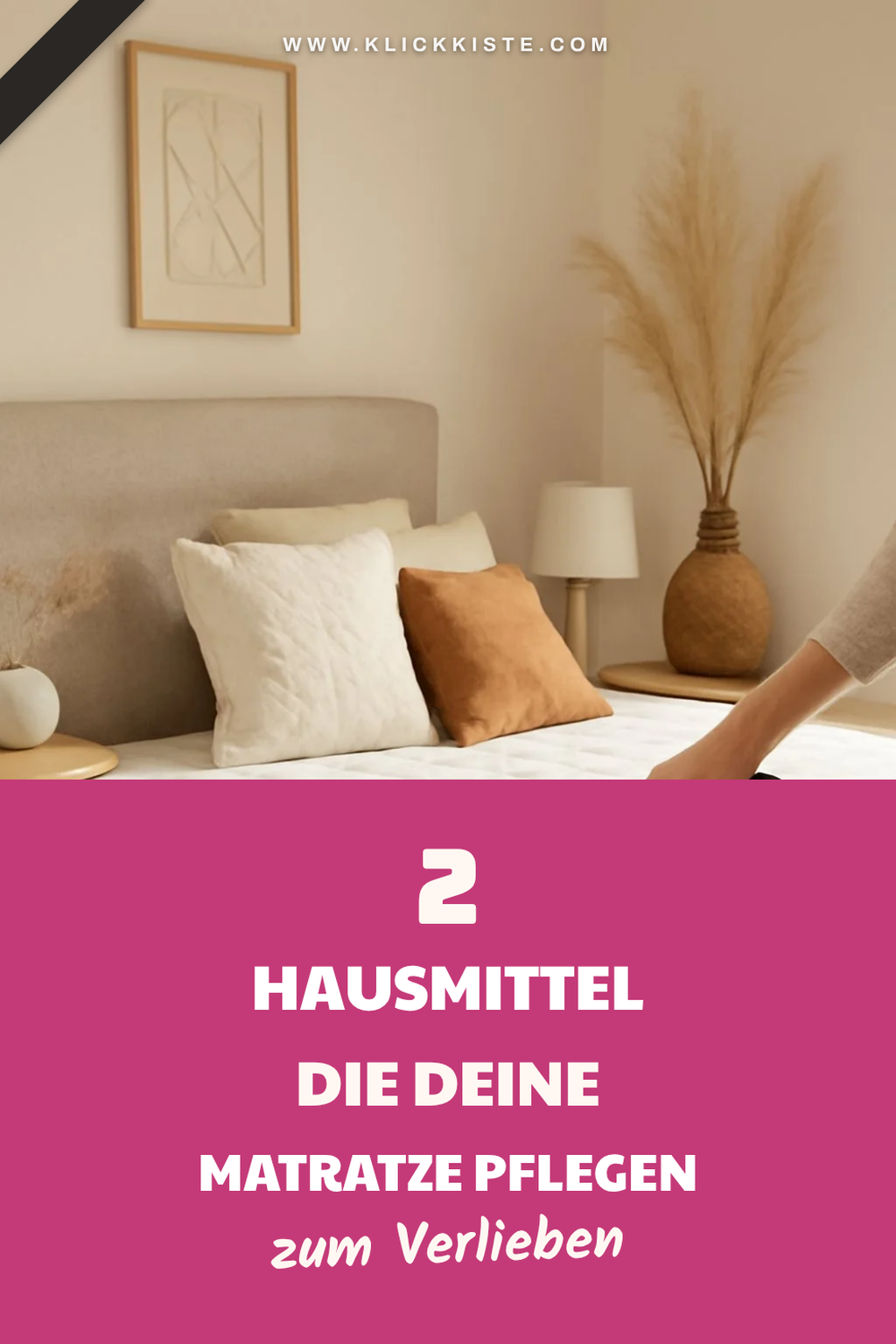 Die besten Hausmittel für die Matratzenpflege